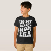 In Mijn Boksen Moeder Era Shirt Grappig Boksen Moe (Voorkant volledig)