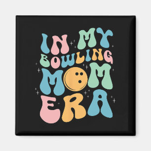 In mijn bowling mama tijdperk vieren Moederdag Magneet