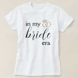 In Mijn Bruid Era Diamant trouwring Bachelorette T-shirt