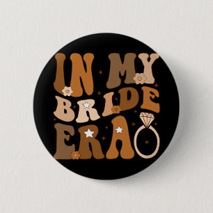 In Mijn Bruid Era Groovy Bachelorette Wedding Enga Ronde Button 5,7 Cm