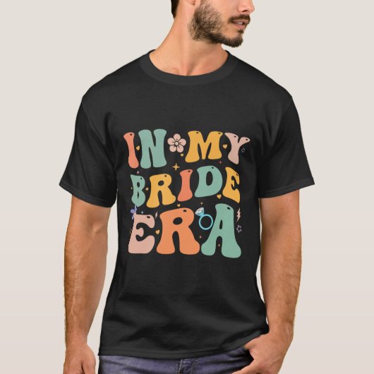 In Mijn Bruid Tijdperk Grappige Bachelorette Party T-shirt (Voorkant)