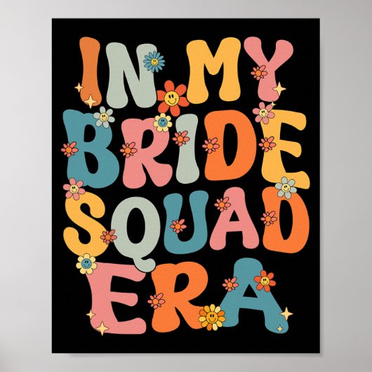 In Mijn Bruidsploeg Tijdperk Groovy Bruidsploeg Ba Poster (Voorkant)