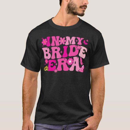 In Mijn Bruidstijdperk Groovy Bruid Bachelorette F T-shirt (Voorkant)