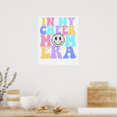 in mijn cheer mama tijdperk2.png poster (Keuken)