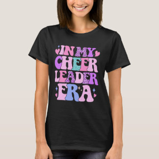 In Mijn Cheerleader Tijdperk Cheer Coach Cheerlead T-shirt