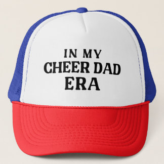 In mijn cheerpapa tijdperk trucker pet