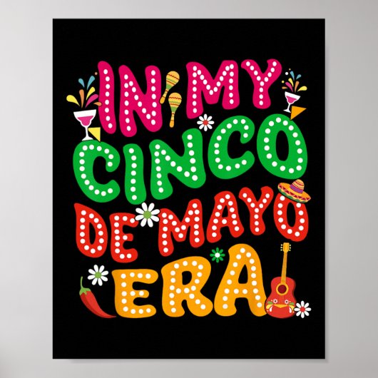 In mijn Cinco de Mayo Era Fiesta Party Cinco de Ma Poster (Voorkant)