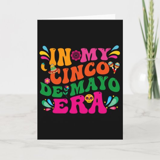 In mijn Cinco De Mayo-tijdperk Groovy Nacho Gemidd Kaart (Voorkant)