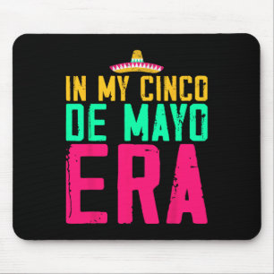 In Mijn Cinco De Mayo Tijdperk Nacho Gemiddelde Fi Muismat