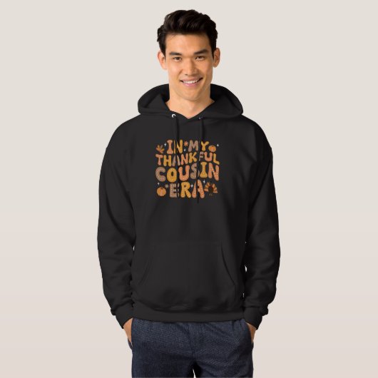 In mijn dankbaar neef tijdperk Herfst Thanksgiving Hoodie (Voorkant volledig)