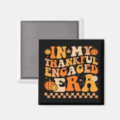 In mijn dankbaar verloofde tijdperk Groovy bruilof Magneet (Voorkant / Achterkant)