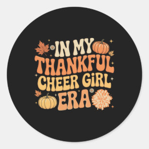 In Mijn Dankbare Cheer Meisje Tijdperk Thanksgivin Ronde Sticker