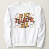 In mijn dankbare tijdperk, Thanksgiving t-shirt on (Design voorkant)