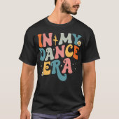 In mijn danstijdperk balletdanser Groovy Retro T-shirt (Voorkant)
