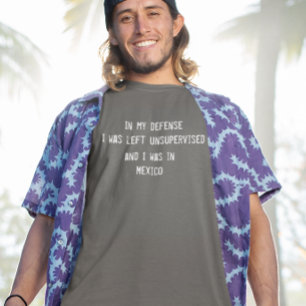 In mijn Defense Funny Mexico Drink T-shirt