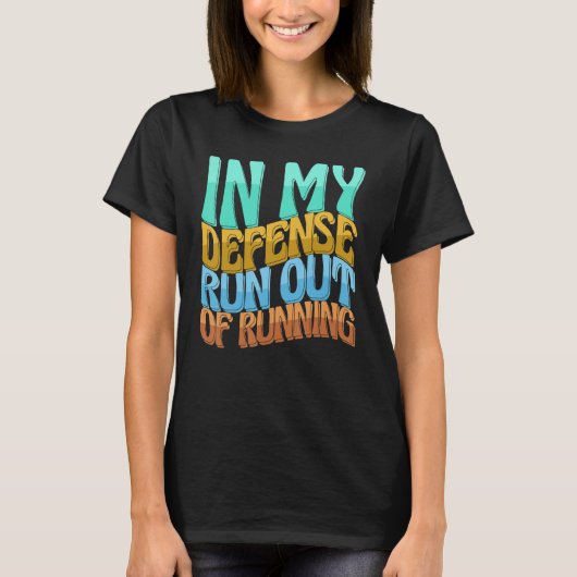 In mijn defensie loop ik uit met het runnen van de t-shirt (Voorkant)