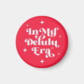 In mijn Delulu-tijdperk Magneet (Voorkant)