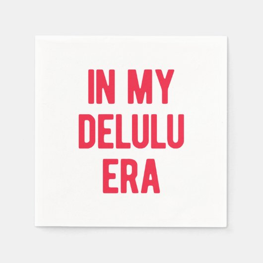 In mijn Delulu-tijdperk Servet (Voorkant)