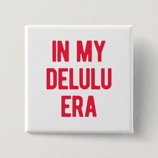 In mijn Delulu-tijdperk Vierkante Button 5,1 Cm (Voorkant)