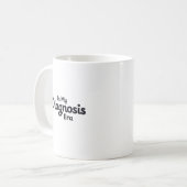 In Mijn Diagnose Tijdperk Koffiemok (Voorkant links)