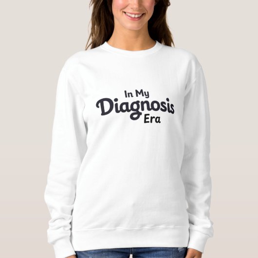In Mijn Diagnose Tijdperk Trui (Voorkant)
