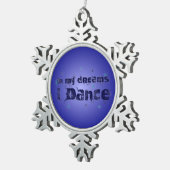 In mijn dromen dans ik tin sneeuwvlok ornament (Rechts)