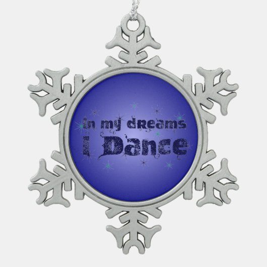 In mijn dromen dans ik tin sneeuwvlok ornament (Voorkant)