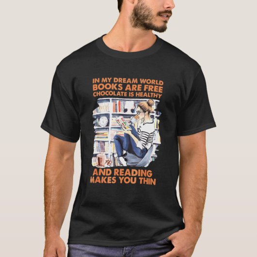 In mijn droom zijn boeken in de wereld gratis choc t-shirt (Voorkant)