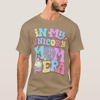 in Mijn Eenhoorn Moeder Tijdperk Schattige Moeder  T-shirt