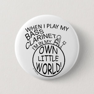 In mijn eigen kleine wereldbaasje Clarinet Ronde Button 5,7 Cm