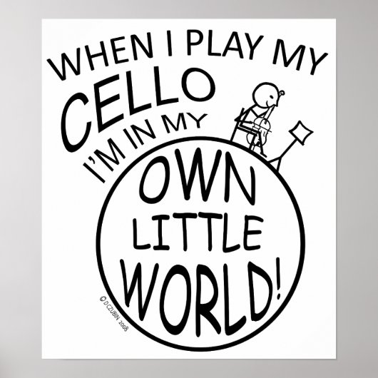 In mijn eigen kleine wereldtje Cello Poster (Voorkant)