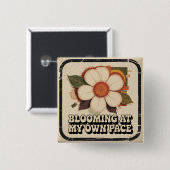 In Mijn Eigen Tempo Bloeiend Vierkante Button 5,1 Cm (Voorkant /achterkant)
