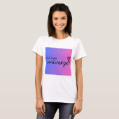 In mijn eigen universum T-shirt (Voorkant volledig)