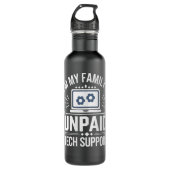 In mijn familie onbetaalde technische ondersteunin waterfles (Voorkant)