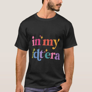 In mijn FDT-tijdperk T-shirt