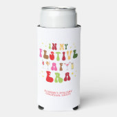 In mijn feestelijke AF-tijdperk Sassy Holiday Chri Seltzer Blikjeskoeler (Seltzer Voorkant)