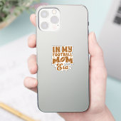 In mijn Football Moeder Era Sticker (Telefoon)