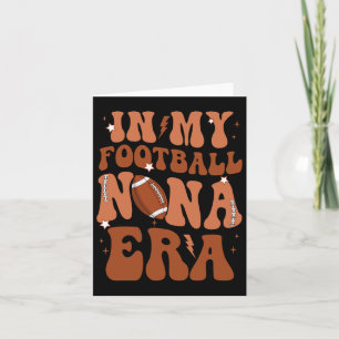 In mijn Football Nana Era Funny Proud Football Nan Kaart