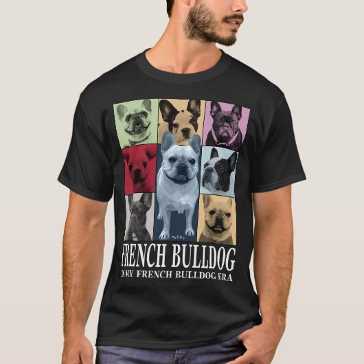 In Mijn Franse Bulldog Tijdperk T-shirt (Voorkant)