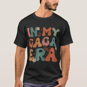 In mijn Gaga Era Verjaardag Gaga Matching Familie  T-shirt