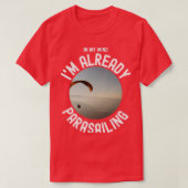 In mijn gedachten is Ix27m al parasailing T-shirt (Design voorkant)