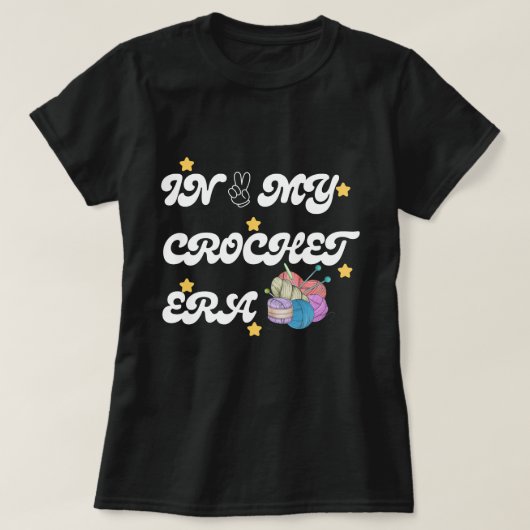 In mijn gehaakte tijdperk shirt ,Crafter Mom Gift, (Design voorkant)