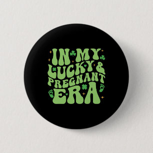 In Mijn Gelukkige En Zwangere Tijdperk Groovy Sham Ronde Button 5,7 Cm