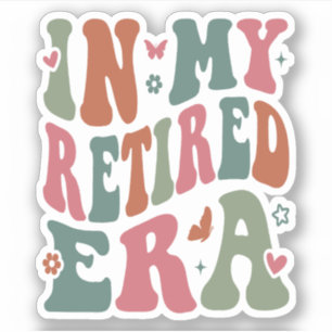 In mijn gepensioneerde tijd sticker