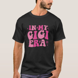 In mijn Gigi Era Retro Groovy Funny Gigi Era T-shirt