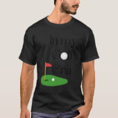 In mijn golftijdperk t-shirt (Voorkant)