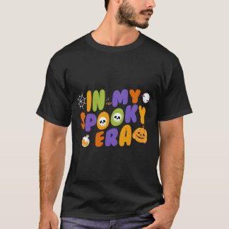 In mijn griezelige tijdperk t-shirt
