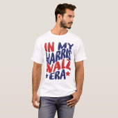 In mijn Harris Walz tijdperk Harris T-shirt (Voorkant volledig)