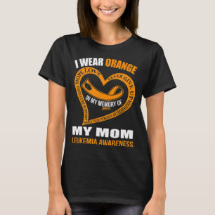 In mijn herinnering aan mijn moeder LEUKEMIA AWARE T-shirt