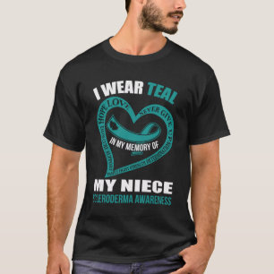 In mijn herinnering aan mijn nichtje SCLERODERMA A T-shirt